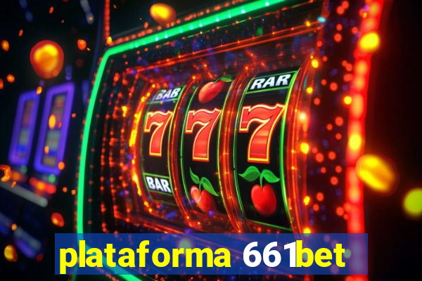 plataforma 661bet